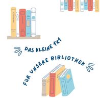 Grafik mit gezeichneten Büchern und Text "Das kleine 1x1 für unsere Bibliothek"