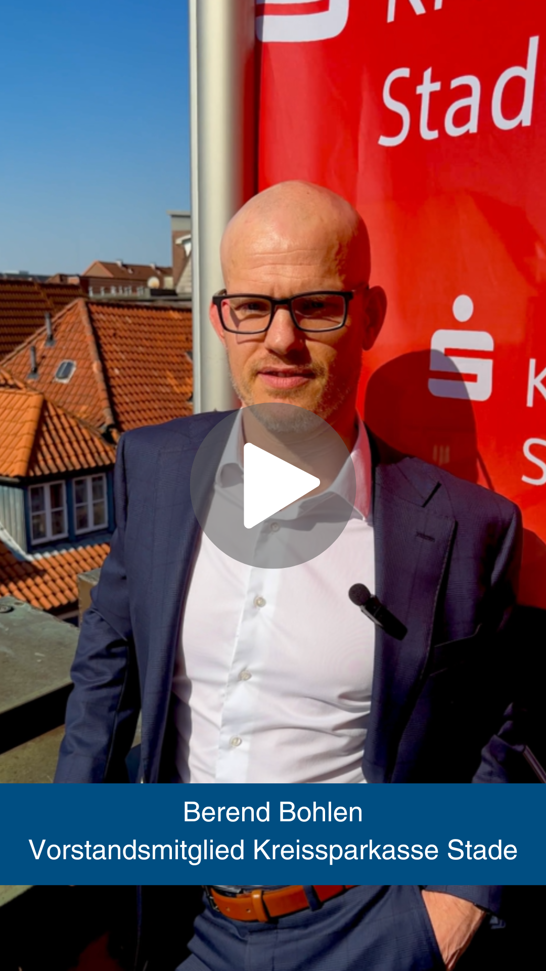 Titelbild zum Grußwort-Video vom Vorstandsmitglied der Kreissparkasse Stade Berend Bohlen.