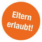 Eltern erlaubt! Eltern erlaubt!